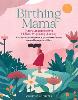 Birthing Mama