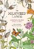 The Milkweed Lands