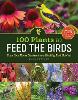 100 Plants to Feed the Birds