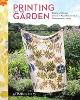 Printing from the Garden