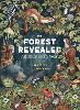 The Forest Revealed