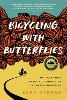 Bicycling with Butterflies