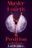 Murder in Fourth Position