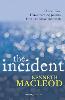 The Incident