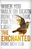 The Enchanted