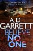 Believe No One