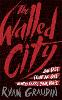 The Walled City