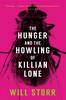 The Hunger and the Howling of Killian Lone