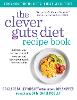 The Clever Guts Recipe Book