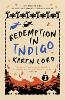 Redemption in Indigo