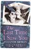 The Last Time I Saw You