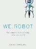WE: ROBOT
