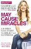 May Cause Miracles