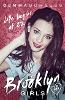 Brooklyn Girls: Pia