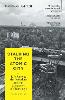 Stalking the Atomic City
