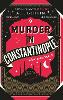 Murder in Constantinople