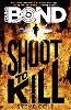 Young Bond: Shoot to Kill