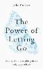 The Power of Letting Go