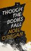 Though the Bodies Fall