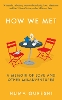 How We Met