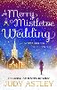A Merry Mistletoe Wedding