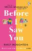 Before I Saw You