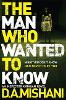The Man Who Wanted to Know