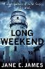 The Long Weekend