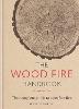 The Wood Fire Handbook