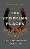 The Stopping Places