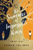 The Summer of Impossible Things