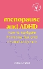 Menopause and ADHD
