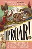 UPROAR!