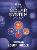 The Story of the Solar System: A Visual Journey