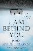 I Am Behind You