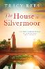 House at Silvermoor, The