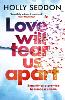 Love Will Tear Us Apart