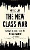 The New Class War