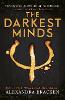 A Darkest Minds Novel: The Darkest Minds