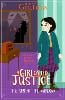A Girl Called Justice: The Spy at the Window