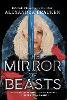 Silver in the Bone: The Mirror of Beasts