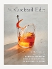 The Cocktail Edit