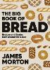 The Big Book of Bread