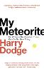 My Meteorite