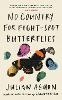 No Country for Eight-Spot Butterflies