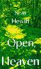Open, Heaven