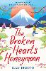 The Broken Hearts Honeymoon