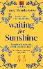 Waiting for Sunshine