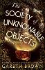 The Society of Unknowable Objects