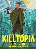 Killtopia: The Complete Collection